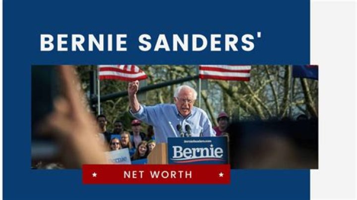 Bernie Sanders Net Worth: Exploring the Wealth of a Political Icon