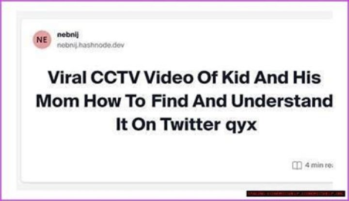 "Buscar Kid & Mom CCTV" Video: Viral Story Explained