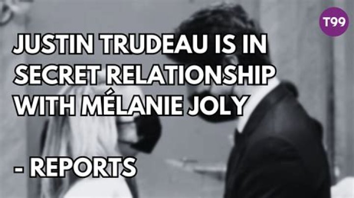 Is Justin Trudeau Dating Melanie Joly? Exploring the Truth Behind the Relationship