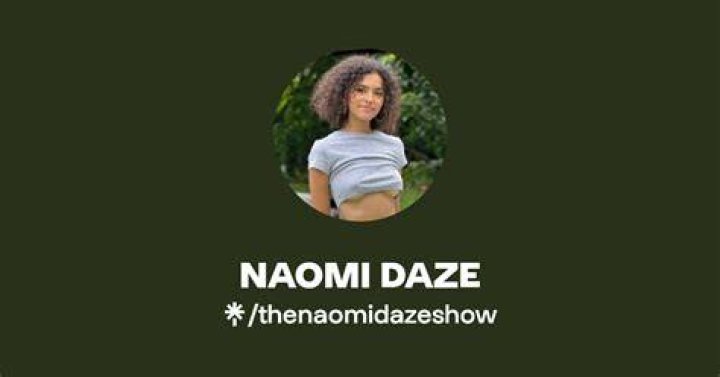 Naomi Daze: Real Name & Untold Story Revealed!