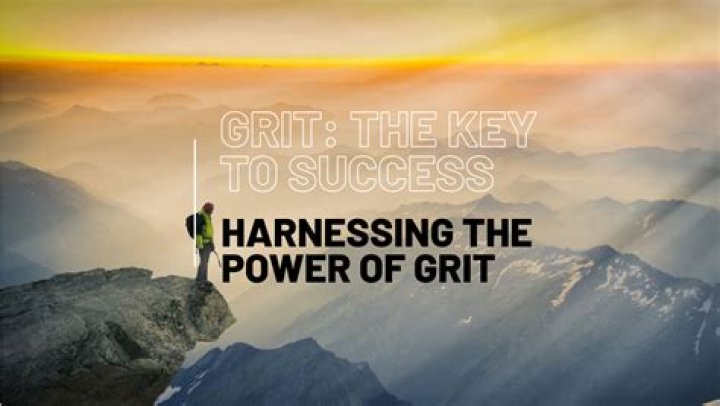 Unlocking the Power of Grit: The Key to Achieving Success